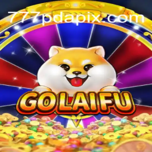 Discovering the World of GoLaiFu: A Comprehensive Guide