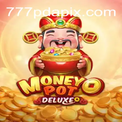 Explore the Exciting World of MoneyPotDELUXE at 777pda.com